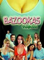Watch Bazookas: The Movie Movie2k