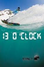 Watch Alterna Films 13 O'Clock Movie2k