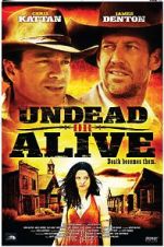 Watch Undead or Alive: A Zombedy Movie2k