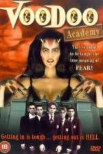 Watch Voodoo Academy Movie2k