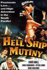 Watch Hell Ship Mutiny Movie2k