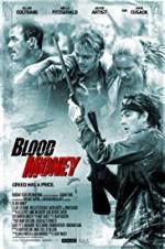 Watch Blood Money Movie2k