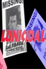 Watch Lunicidal Movie2k