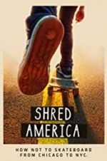 Watch Shred America Movie2k