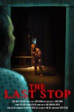 Watch The Last Stop (Short 2023) Movie2k
