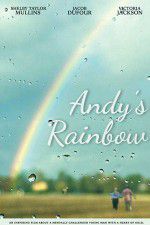 Watch Andy\'s Rainbow Movie2k