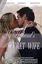 Watch My Husband\'s Secret Wife Movie2k