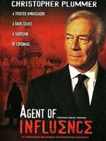 Watch Agent of Influence Movie2k