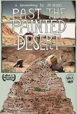 Watch Past the Painted Desert Movie2k