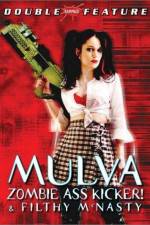 Watch Mulva Zombie Ass Kicker Movie2k