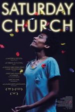 Watch Saturday Church Movie2k