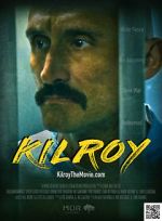 Watch Kilroy Movie2k