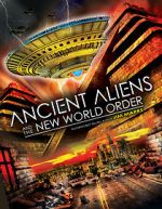 Watch Ancient Aliens and the New World Order Movie2k