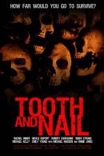 Watch Tooth & Nail Movie2k