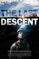 Watch The Last Descent Movie2k