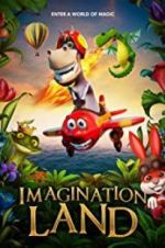 Watch ImaginationLand Movie2k