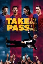 Watch Take the Ball, Pass the Ball Movie2k