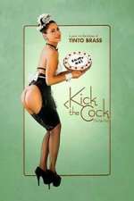 Watch Kick the Cock Movie2k