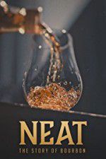 Watch Neat: The Story of Bourbon Movie2k