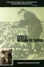 Watch Elvis Return to Tupelo Movie2k