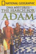 Watch National Geographic DNA Mysteries - The Search For Adam Movie2k