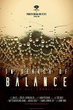 Watch In Search of Balance Movie2k