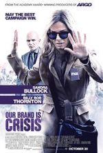 Watch Our Brand Is Crisis Movie2k