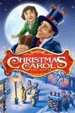 Watch Christmas Carol: The Movie Movie2k