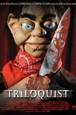 Watch Triloquist Movie2k