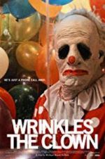 Watch Wrinkles the Clown Movie2k