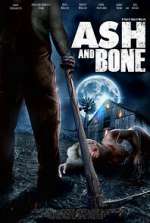 Watch Ash and Bone Movie2k