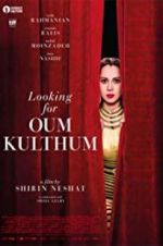 Watch Looking for Oum Kulthum Movie2k