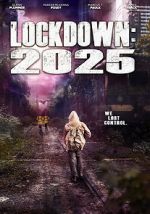 Watch Lockdown 2025 Movie2k