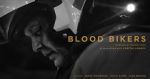 Watch Blood Bikers (Short 2018) Movie2k