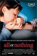 Watch All or Nothing Movie2k