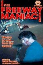 Watch Freeway Maniac Movie2k