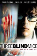 Watch 3 Blind Mice Movie2k
