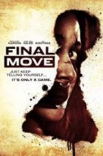 Watch Final Move Movie2k