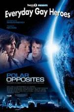 Watch Polar Opposites Movie2k