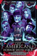 Watch Last American Horror Show: Volume II Movie2k