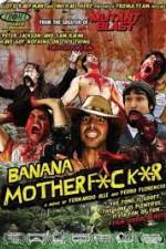 Watch Banana Motherfucker Movie2k