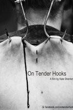 Watch On Tender Hooks Movie2k