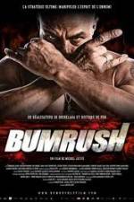 Watch Bumrush Movie2k