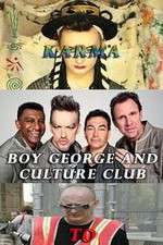 Watch Boy George and Culture Club: Karma to Calamity Movie2k