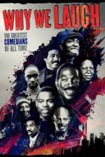 Watch Why We Laugh Black Comedians on Black Comedy Movie2k