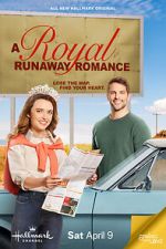 Watch A Royal Runaway Romance Movie2k