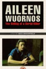 Watch Aileen Wuornos The Selling of a Serial Killer Movie2k