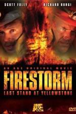 Watch Firestorm Last Stand at Yellowstone Movie2k