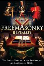 Watch Freemasonry Revealed Secret History of Freemasons Movie2k