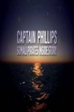 Watch Captain Phillips Somali Pirates Inside Story Movie2k